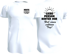 Lade das Bild in den Galerie-Viewer, Schönen Tag Shirt