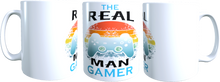 Lade das Bild in den Galerie-Viewer, The real Man Gamer - Tasse