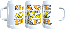 Lade das Bild in den Galerie-Viewer, Bierkrug - Save the Water