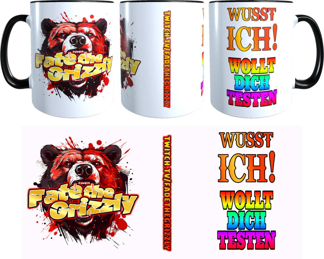 Die FateTheGrizzly Tasse / wollt Dich testen / Two Tone